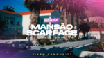 Mansão Scarface (FiveM)