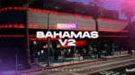 Bahamas V2 (FiveM)